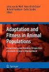Adaptation and Fitness in Animal Populations