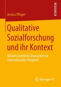 Qualitative Sozialforschung und ihr Kontext