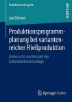 Produktionsprogrammplanung bei variantenreicher FlieĂźproduktion