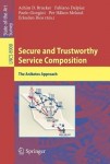 Secure and Trustworthy Service Composition