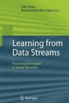 Learning from Data Streams