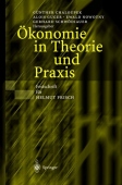 Okonomie in Theorie und Praxis