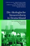 Die okologische Steuerreform in Deutschland