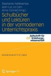 Schulbucher und Lekturen in der vormodernen Unterrichtspraxis