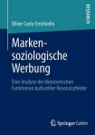 Markensoziologische Werbung