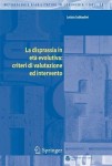 La disprassia in eta evolutiva: criteri di valutazione ed intervento