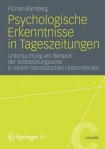 Psychologische Erkenntnisse in Tageszeitungen