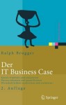 Der IT Business Case