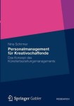 Personalmanagement fur Kreativschaffende