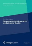 Serviceorientierte Integration medizinischer Gerate