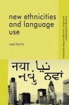 New Ethnicities and Language Use