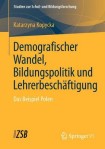 Demografischer Wandel, Bildungspolitik und Lehrerbeschaftigung