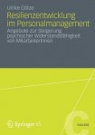 Resilienzentwicklung im Personalmanagement