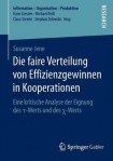 Die faire Verteilung von Effizienzgewinnen in Kooperationen