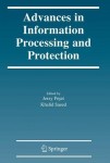 Advances in Information Processing and Protection