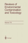 Reviews of Environmental Contamination and Toxicology 175
