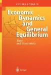 Economic Dynamics and General Equilibrium