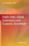Public Debt, Global Governance and Economic Dynamism