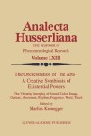 Orchestration of the Arts — A Creative Symbiosis of Existential Powers
