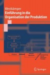 Einfuhrung in die Organisation der Produktion