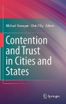 Contention and Trust in Cities and States