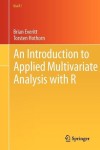 Introduction to Applied Multivariate Analysis with R