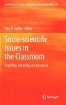 Socio-scientific Issues in the Classroom