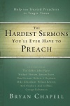 Hardest Sermons You'll Ever Have to Preach