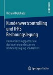 Kundenwertcontrolling und IFRS Rechnungslegung