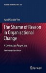 Shame of Reason in Organizational Change
