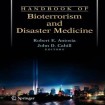 Handbook of Bioterrorism and Disaster Medicine