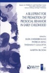 Blueprint for the Promotion of Pro-Social Behavior in Early Childhood