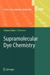 Supramolecular Dye Chemistry