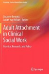 Adult Attachment in Clinical Social Work