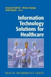 Information Technology Solutions for Healthcare