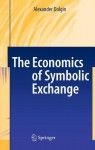 Economics of Symbolic Exchange