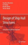 Design of Ship Hull Structures