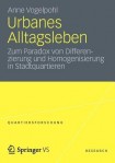 Urbanes Alltagsleben