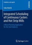 Integrated Scheduling of Continuous Casters and Hot Strip Mills