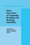Basic Functions of Language, Reading and Reading Disability