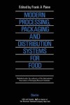 Modern Processing, Packaging and Distribution Systems for Food