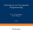 Advances in Cryogenic Engineering