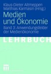 Medien und Okonomie