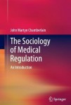 Sociology of Medical Regulation