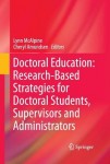 Doctoral Education: Research-Based Strategies for Doctoral Students, Supervisors and Administrators