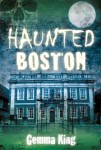 Haunted Boston