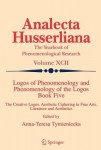 Logos of Phenomenology and Phenomenology of the Logos. Book Five