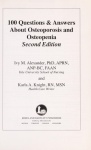 100 Questions & Answers About Osteoporosis and Osteopenia