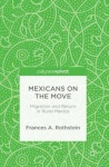 Mexicans on the Move