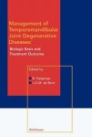 Management of Temporomandibular Joint Degenerative Diseases